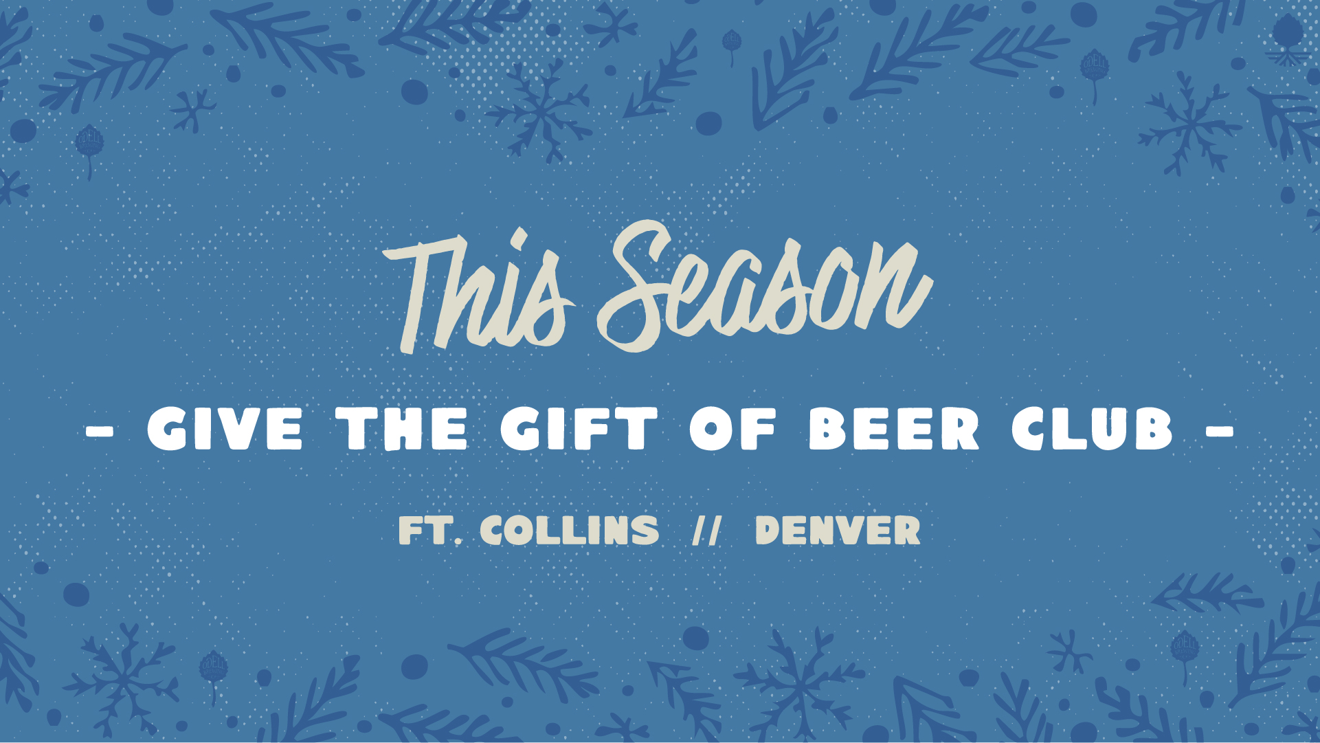 This Season, Give the Gift of Beer Club